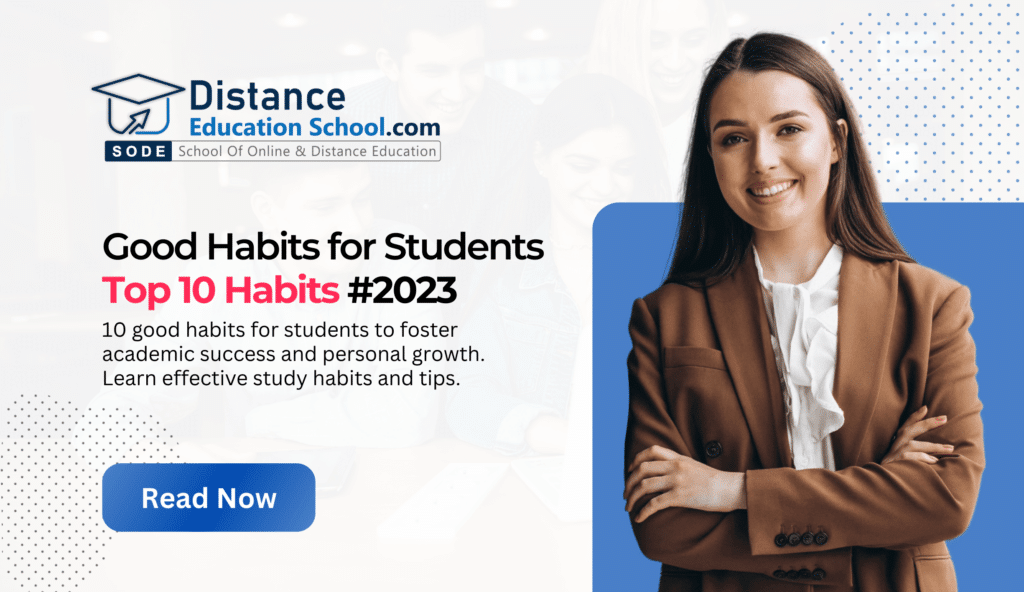 Good Habits for a Student – Top 10 Habits For 2024