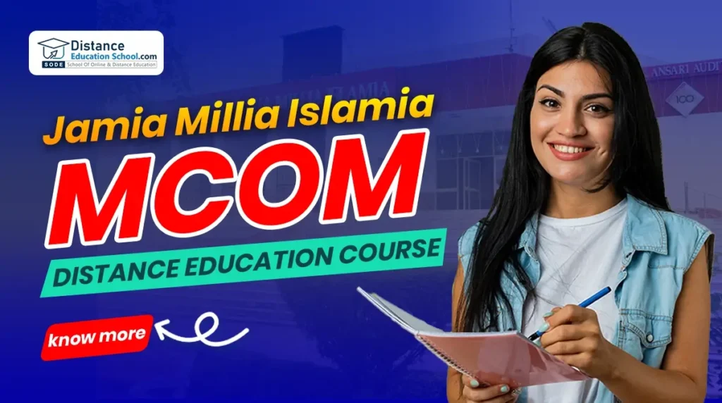 Jamia Millia Islamia MCom Distance Learning