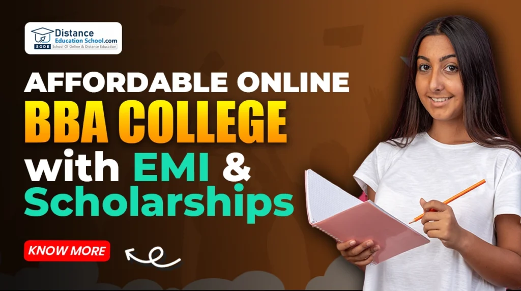 Affordable Online BBA Colleges with EMI and Scholarships