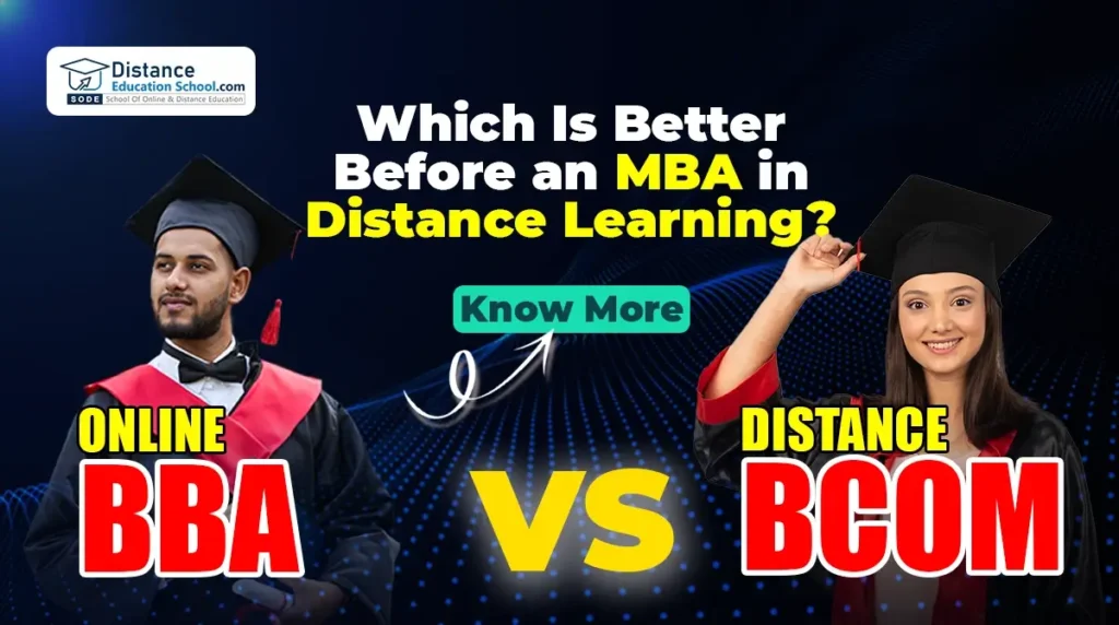 BBA or BCom – Which Is Better Before an MBA in Distance Learning