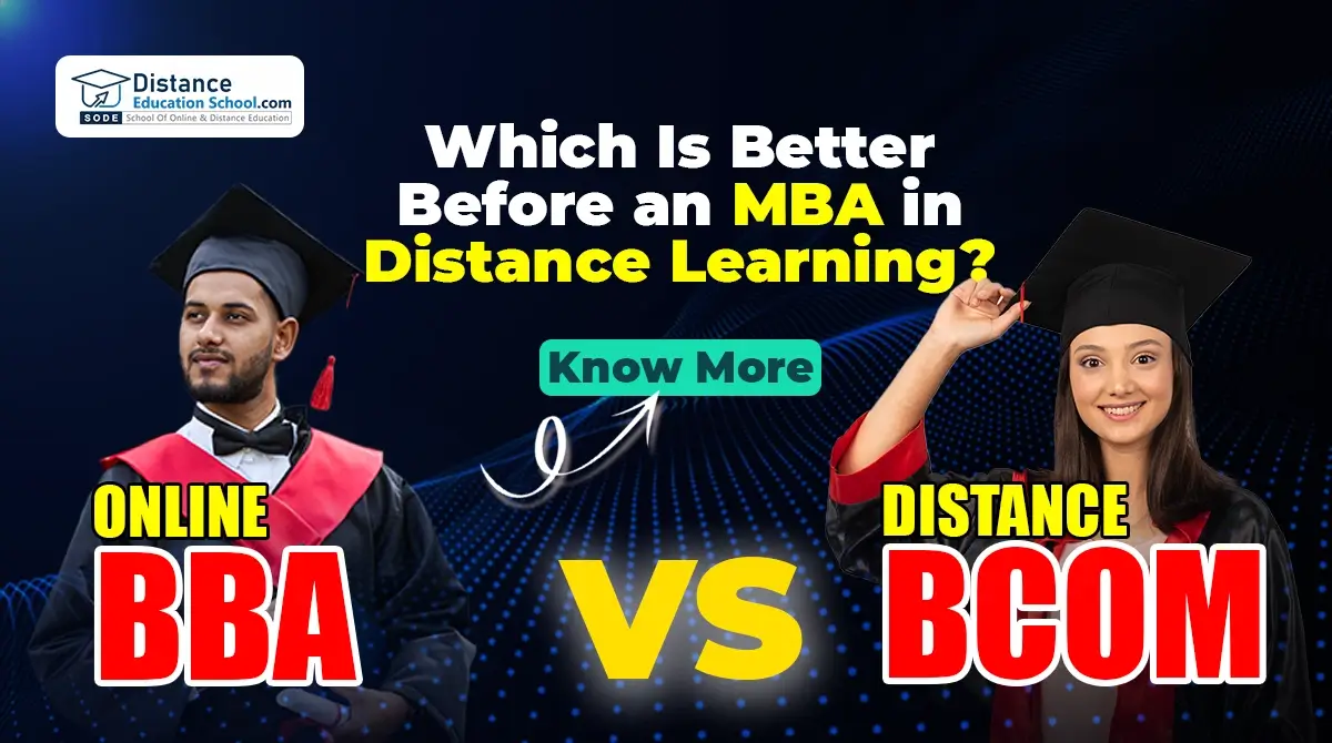 BBA or BCom – Which Is Better Before an MBA in Distance Learning