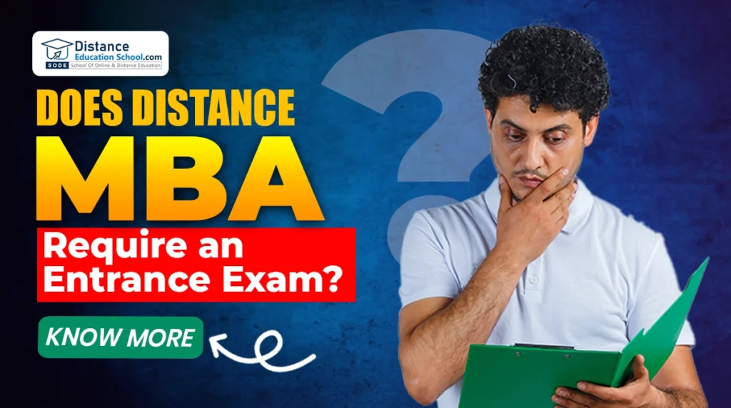 Does A Distance MBA Require an Entrance Exam?