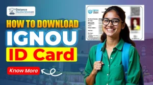 How to Download IGNOU ID Card in 2025