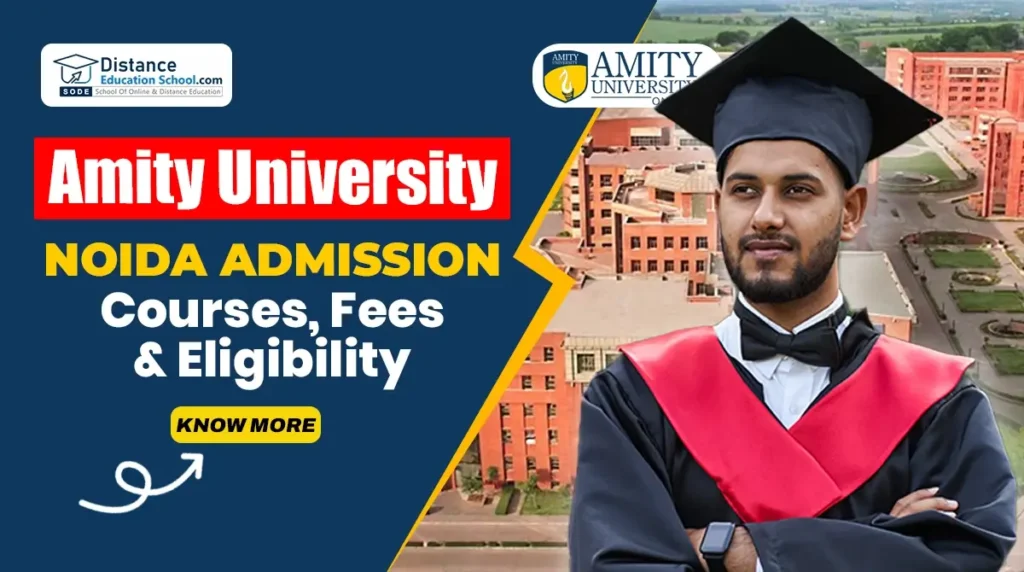 Amity University Noida Admission 2025