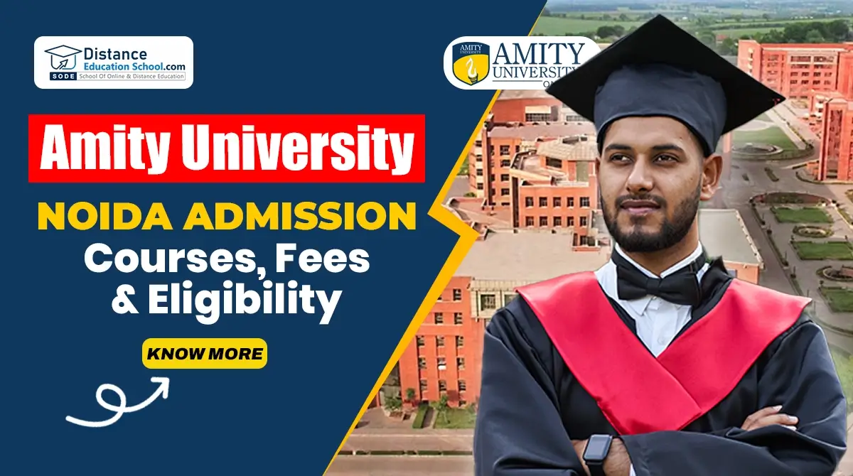 Amity University Noida Admission 2025