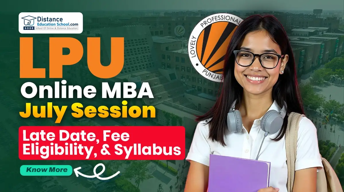 LPU Online MBA Admission July Session 2025 Late Date