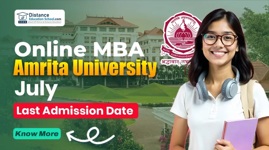 Online MBA in Amrita University Admission Last Date