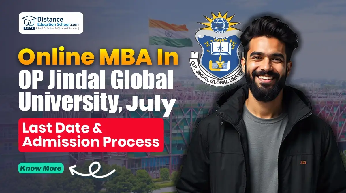 Online MBA in OP Jindal Global University July Last Date for Admission Process