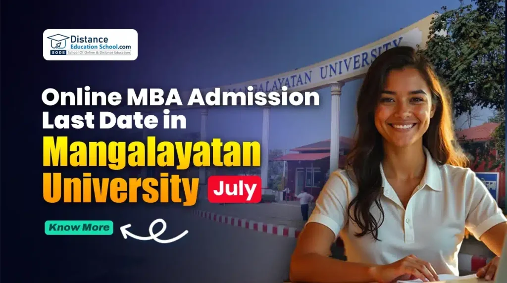 Online MBA Admission Last Date in Mangalayatan University
