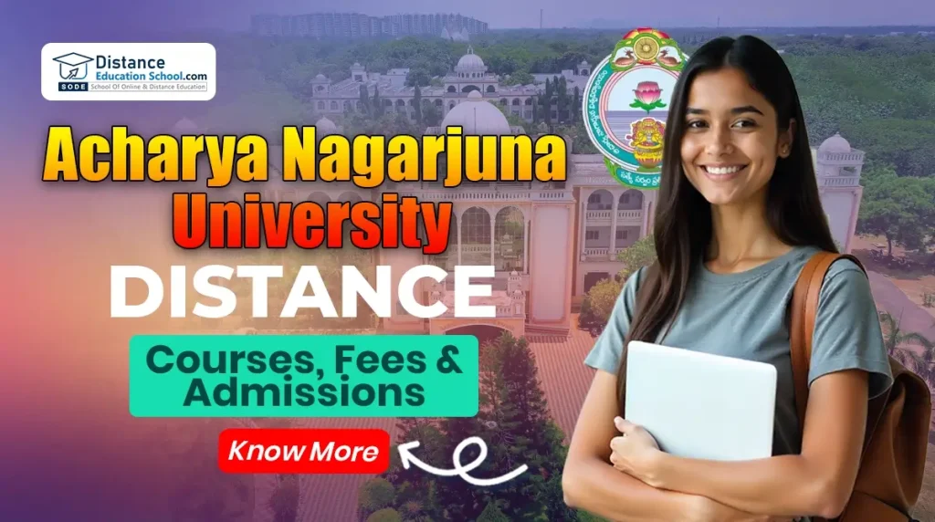 Acharya Nagarjuna University Distance Courses