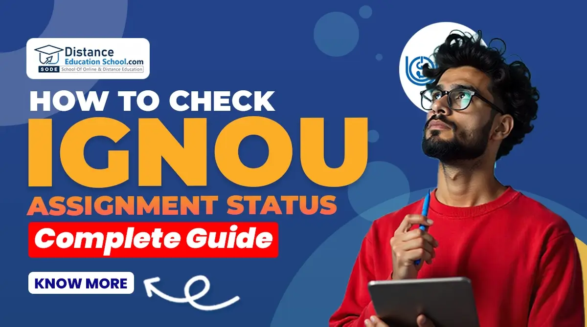How to Check IGNOU Assignment Status?