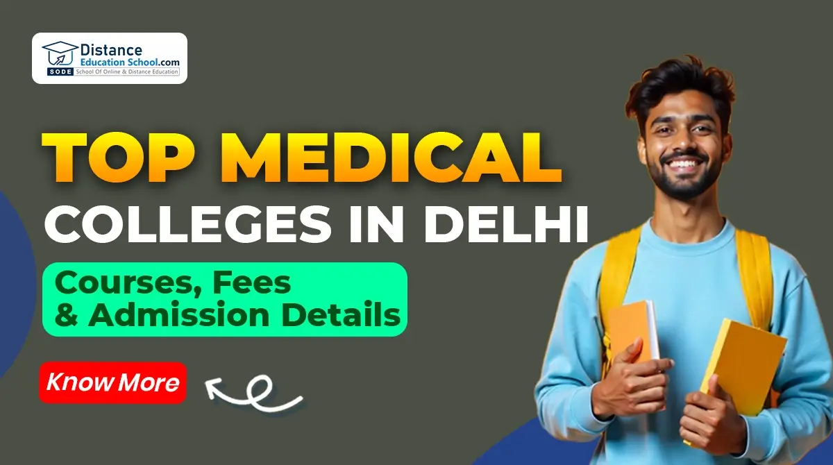 Top Medical Colleges in Delhi