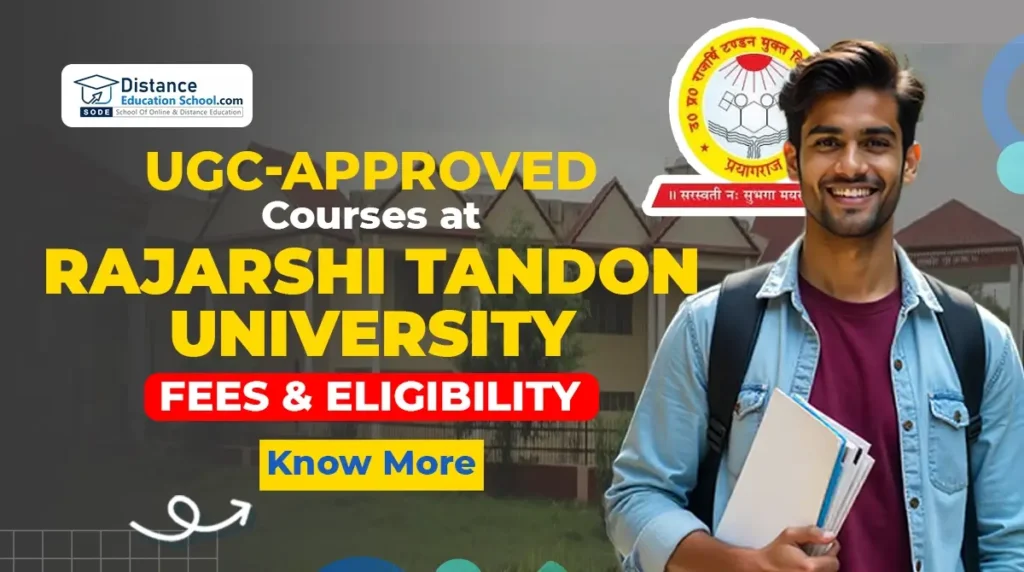 UGC-Approved Courses at Rajarshi Tandon University: Fees & Eligibility