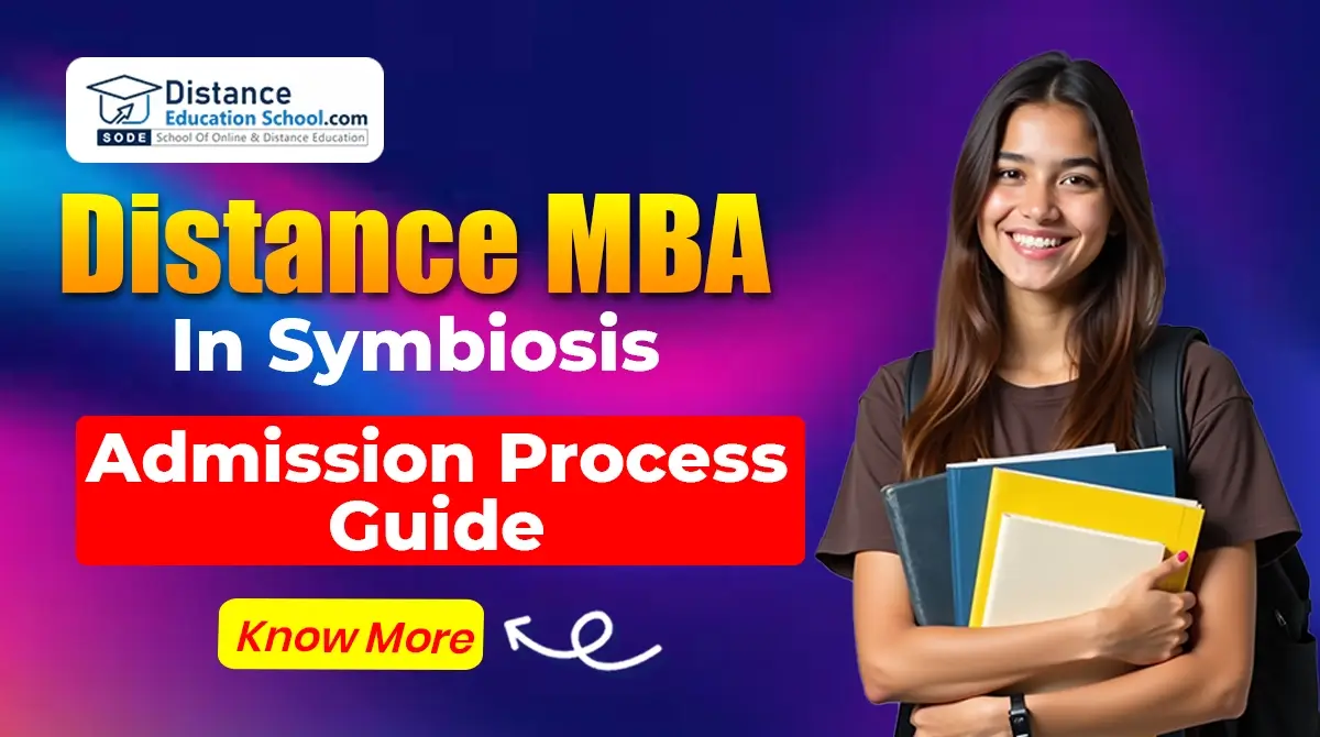 Distance MBA in Symbiosis Admission Process Guide for 2026