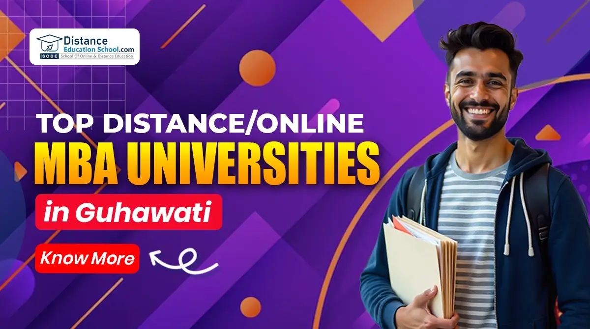 Top Distance/ Online MBA Universities in Guhawati 2026