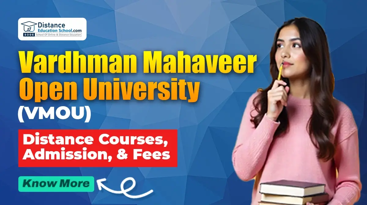 Vardhman Mahaveer Open University (VMOU): Distance Courses, Admission, and Fees
