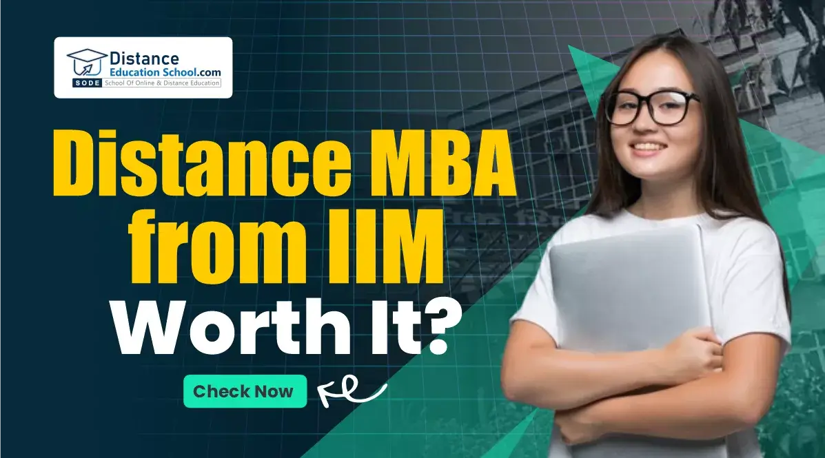 Is Distance MBA from IIM Worth it in 2026?